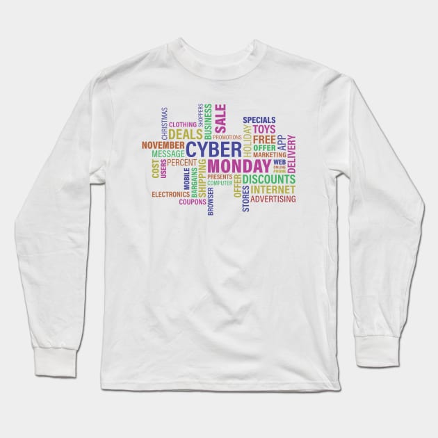 Cyber Monday Long Sleeve T-Shirt by  Colorful&Goldie